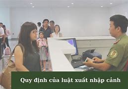 Luật Xuất Nhập Cảnh Mới 2020 Là Gì