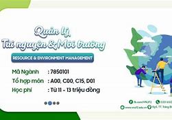 Quản Lý Tài Nguyên Và Môi Trường Học Gì